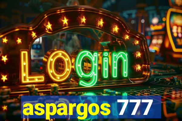 aspargos 777